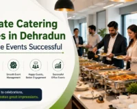 Corporate Catering Services in Dehradun
